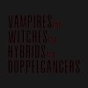 Vampires And Witches And Hybrids And Doppelgangers Hoodie Official Vampire Diaries Merch